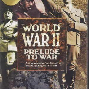 world war II 017: prelude to war