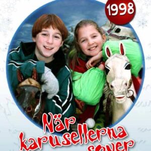 Julkalendern 1998 - När karusellerna sover
