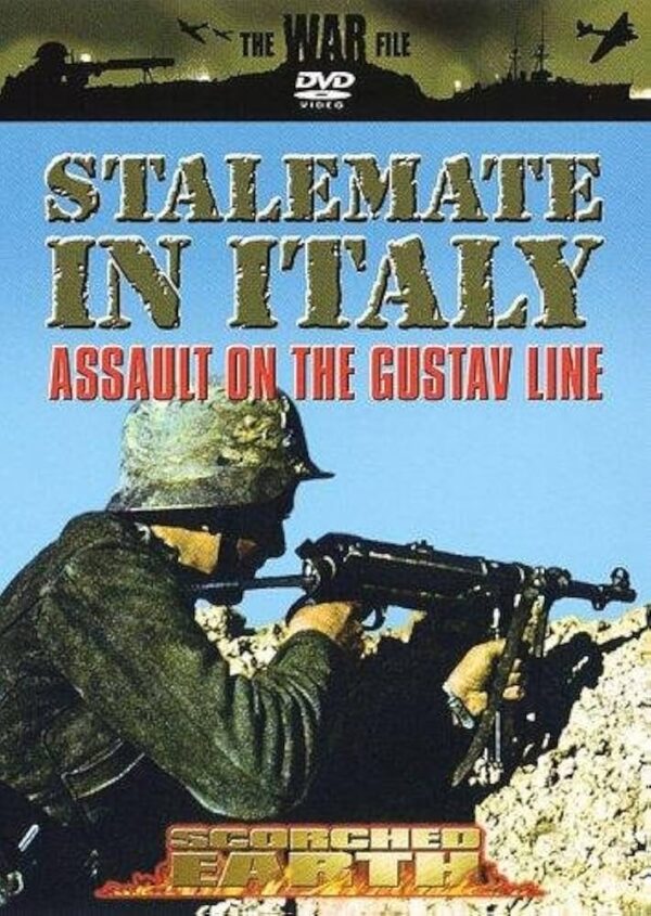 the war file - Stalemate in Italy - assault on the Gustav line