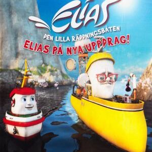 Elias den lilla räddningsbåten: Elias på nya uppdrag