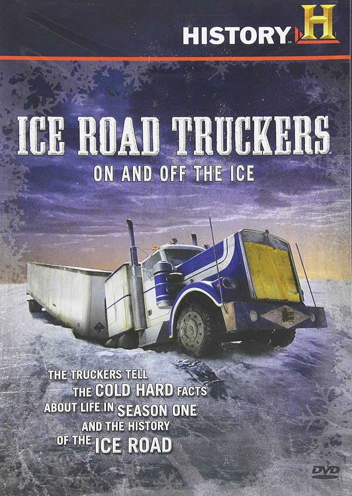Ice road truckers - on and off the ice