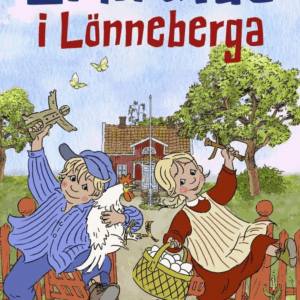 Emil & Ida i Lönneberga