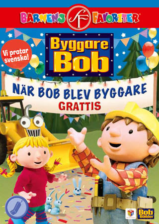 Byggare Bob: När Bob blev byggare