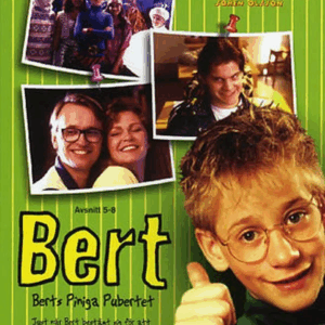 Bert - Berts piniga pubertet avsnitt 5-8