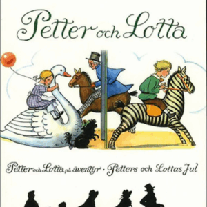 Elsa Beskow klassiker: Petter och Lotta