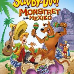 Scooby-Doo - och monstret i Mexiko 