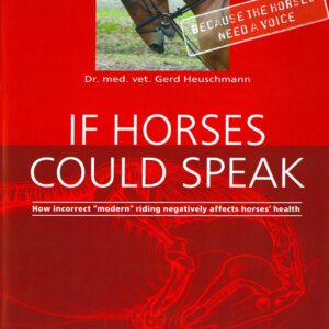 If horses could speak