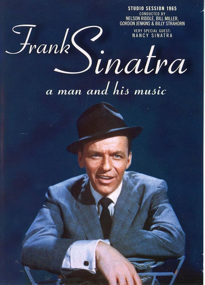 Frank Sinatra - a man and his music