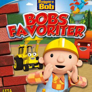 Barnens SF favoriter - Byggare Bob: Bobs favoriter