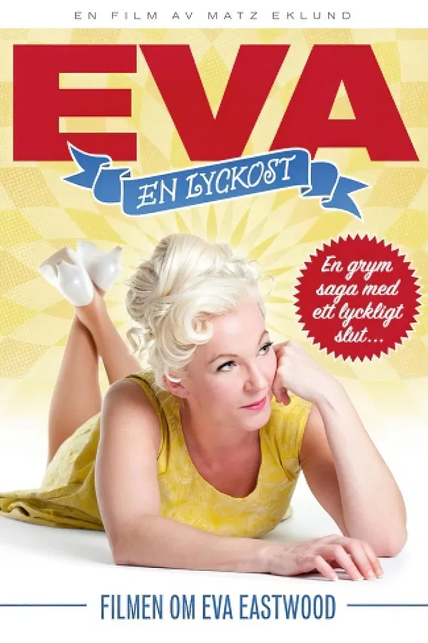 EVA - en lyckost