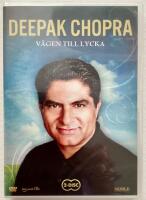 Deepak Chopra - vägen till lycka
