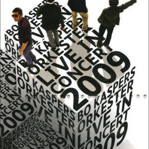 Bo Kasper orkester - live in concert 2009