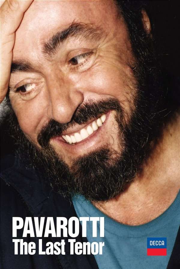 Pavarotti - The last tenor