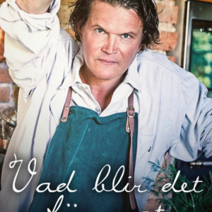 Vad blir det för mat - det bästa ur säsong 1