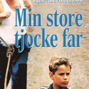 Min store tjocke far