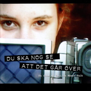 Du ska nog se att det går över