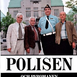 Polisen i Strömstad  - polisen och Pyromanen