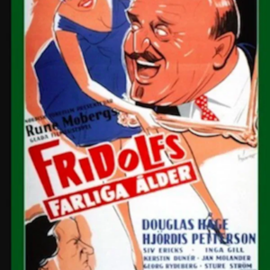 Lille Fridolfs farliga ålder 