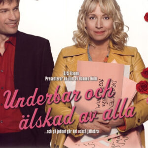 Underbar och älskad av alla