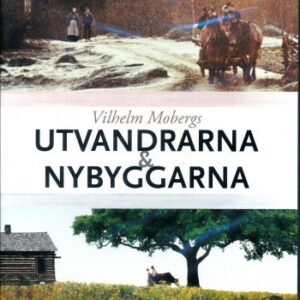 Utvandrarna/Nybyggarna