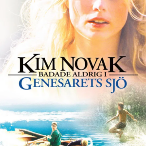 Kim Novak badade aldrig i Genesarets sjö