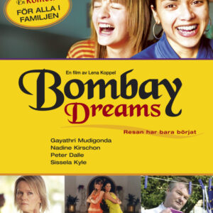 Bombay dreams