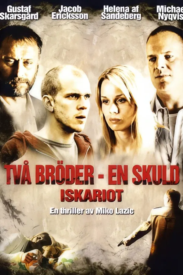 Iskariot - Två bröder en skuld