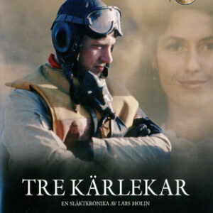 svenska klassiker - Tre kärlekar vol 2