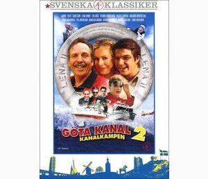svenska klassiker 24 - Göta kanal 2: kanalkampen