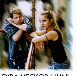 Fyra veckor i juni