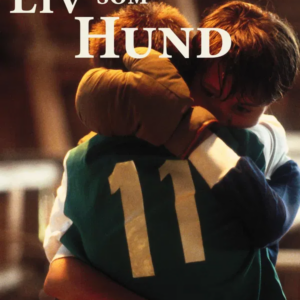 Svenska klassiker 40 - Mitt liv som hund