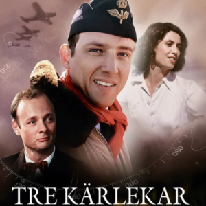 svenska klassiker - Tre kärlekar