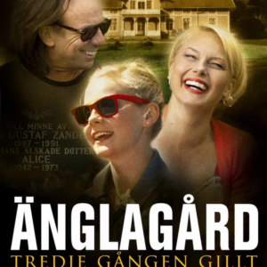 Änglagård - tredje gången gillt