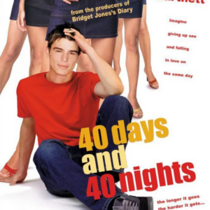 40 days and 40 nights