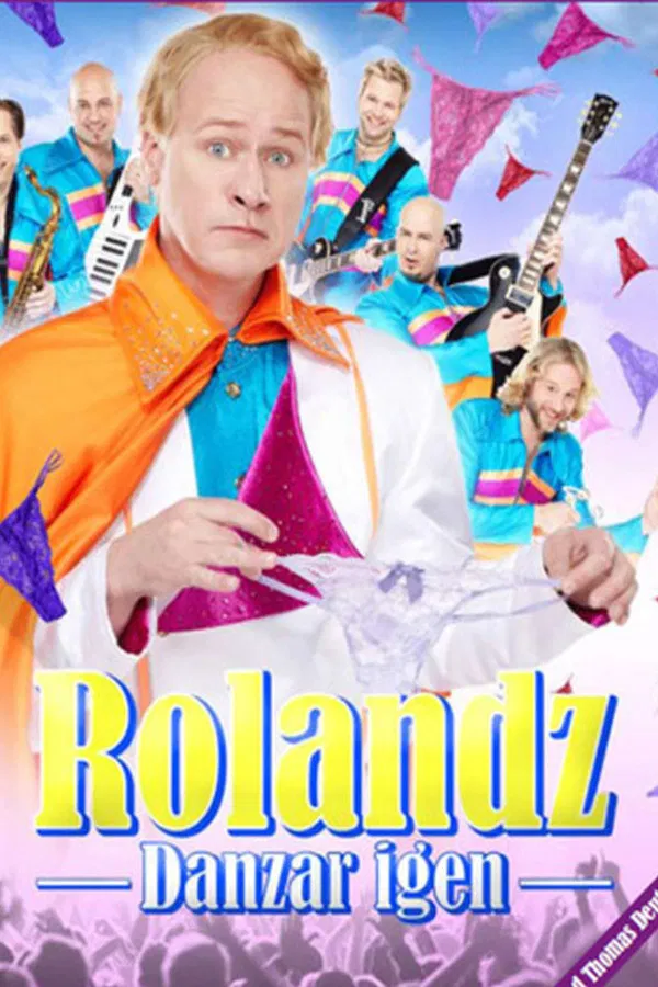 Rolandz danzar igen