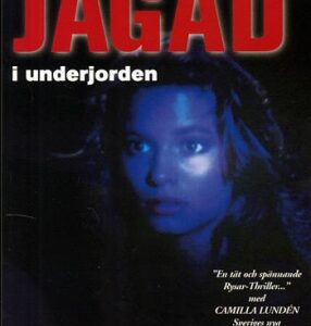 Jagad i underjorden