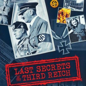Last secrets of the third reich season 2