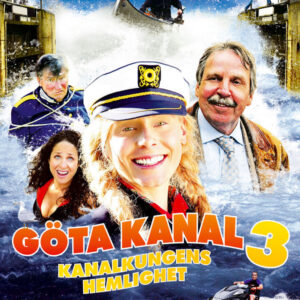 Göta kanal 3 - kanalkungens hemlighet