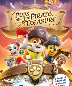 PAW patrol- Pups and the pirate treasure