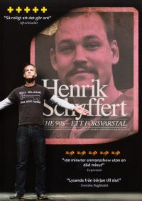 Henrik Schyffert - the 90´s, ett försvarstal