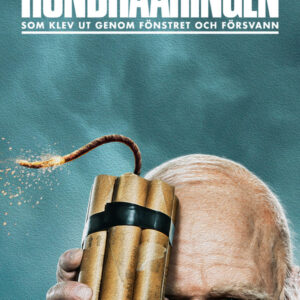 Hundraåringen - som klev genom fönstret och försvann