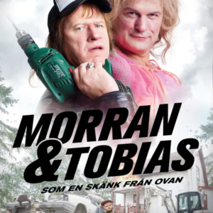 Morran & Tobias - som en skänk från ovan