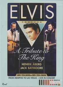 Elvis - a tribute to the king