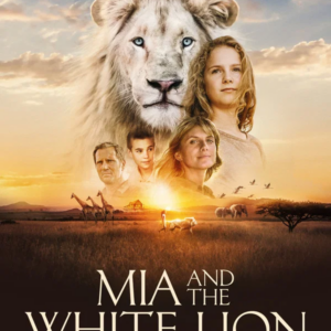 Mia och det vita lejonet
