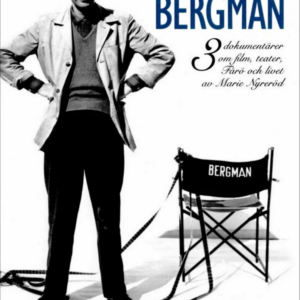Ingmar Bergman - 3 dokumentärer om film