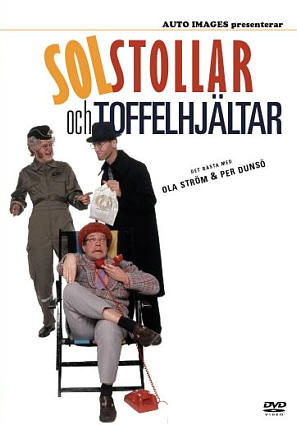 Solstollar & toffelhjältar och Ännu mera solstollar och toffel....