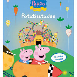 Greta gris - Potatisstaden