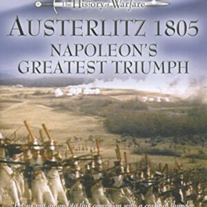 the war files - The history of war - Austerlitz 1805