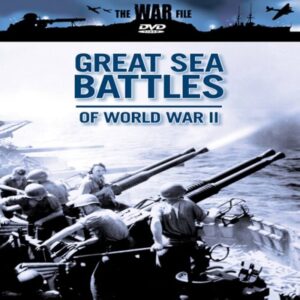 the war file - Great sea battles of World War Two
