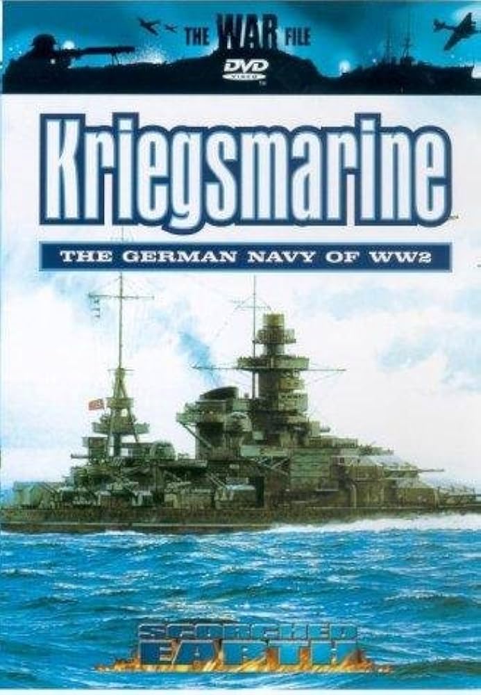 the war file - kriegsmarine